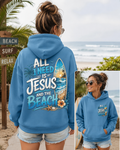 All I Need Is Jesus and the Beach Hoodie