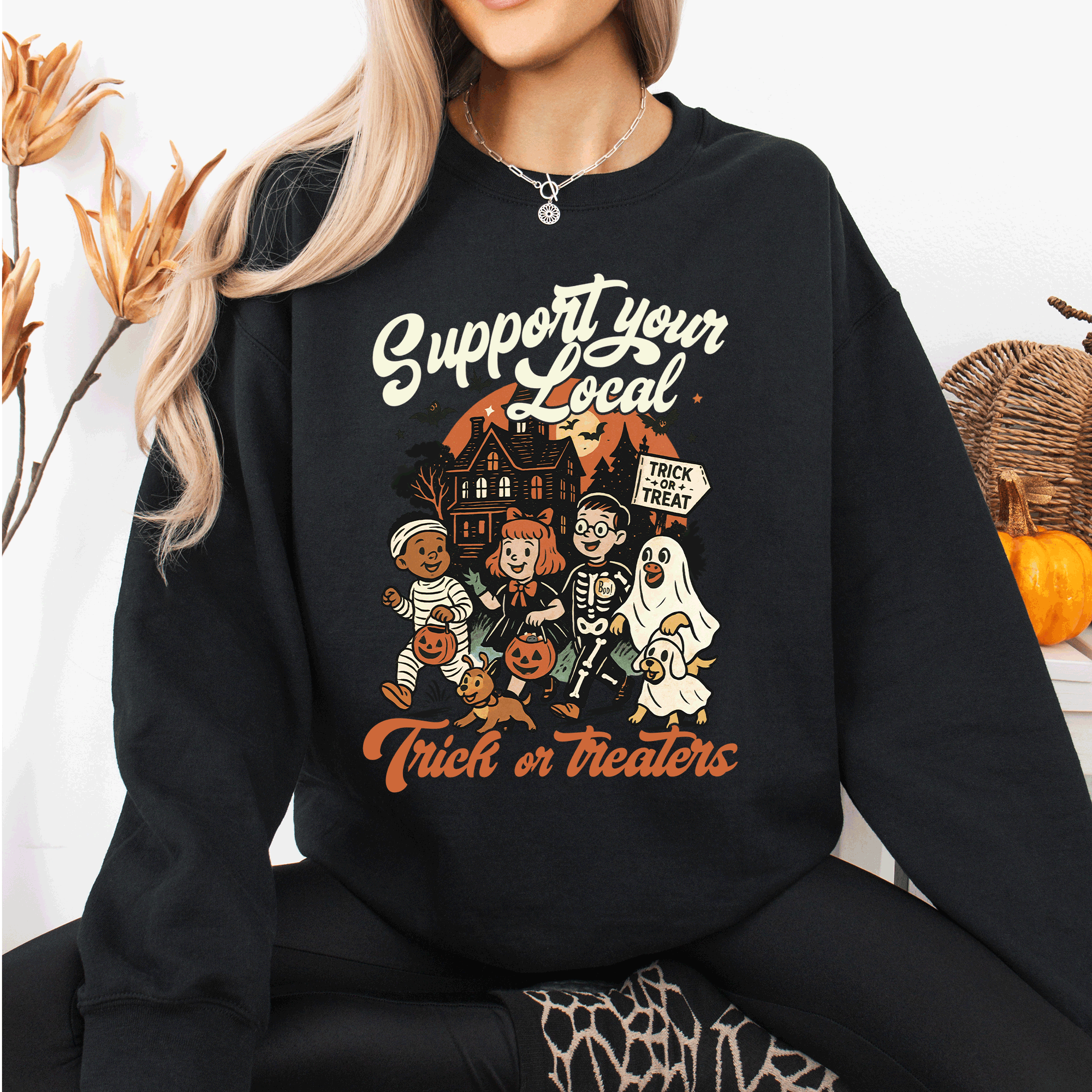 Support Your Local Trick Or Treaters Halloween Costume Graphic Cozy Autumn Nights Sweatshirt
