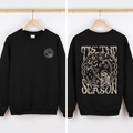 Tis The Season Front And Back Spooky Skeleton Graphic Halloween Holiday Sweatshirt